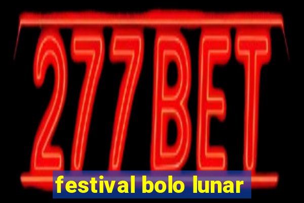 festival bolo lunar